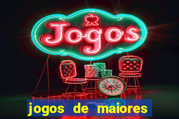 jogos de maiores de 18